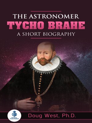 cover image of The Astronomer Tycho Brahe